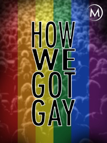 How We Got Gay Trailer