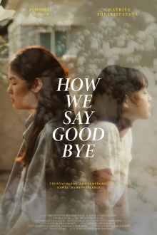 How We Say Goodbye Trailer