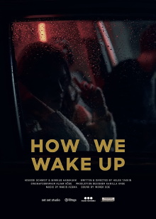 How We Wake Up Trailer