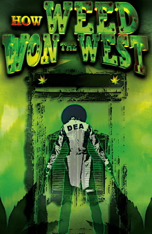 How Weed Won the West Trailer