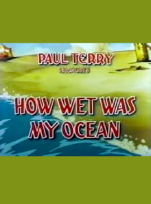 How Wet Was My Ocean Trailer