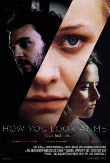 How You Look at Me Trailer