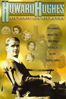 Howard Hughes: His Women and His Movies Trailer