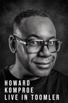 Howard Komproe: Live in Toomler Trailer