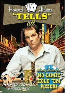 Howard Lederer: Tells All Trailer