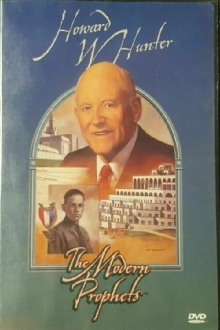 Howard W. Hunter: The Modern Prophets Trailer