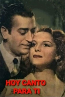 Hoy canto para ti Trailer