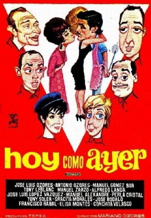 Hoy como ayer Trailer