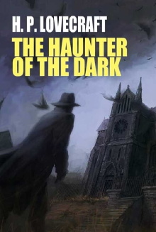 H.P. Lovecraft's The Haunter of the Dark Trailer
