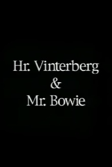 Hr. Vinterberg & Mr. Bowie Trailer