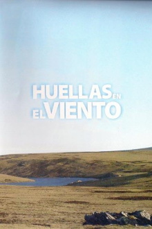 Huellas en el viento Trailer