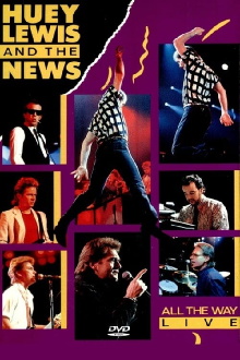 Huey Lewis and the News - All the Way Live Trailer