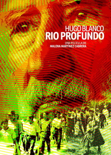 Hugo Blanco, Deep River Trailer