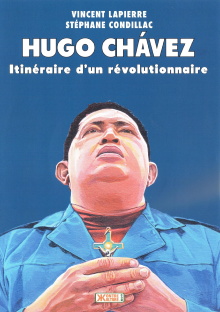Hugo Chávez: Itinéraire d'un révolutionnaire Trailer