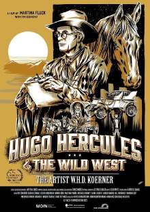 Hugo Hercules and The Wild West - The Artist W.H.D. Koerner (Deutsch) Trailer