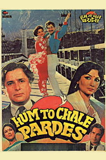 Hum To Chale Pardes Trailer