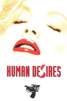 Human Desires Trailer