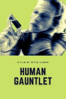 Human Gauntlet Trailer