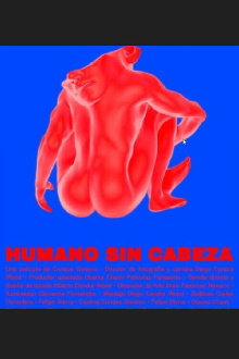 Humano sin cabeza Trailer