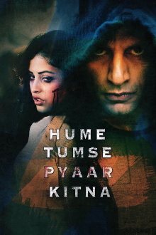 Hume Tumse Pyaar Kitna Trailer