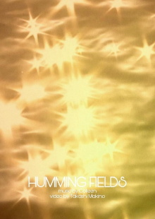 Humming Fields Trailer