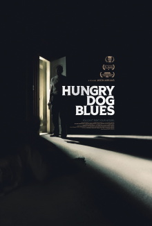 Hungry Dog Blues Trailer