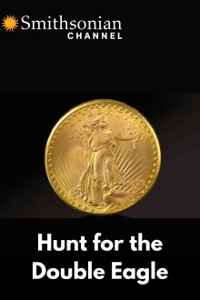 Hunt for the Double Eagle Trailer
