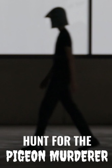 Hunt for the Pigeon Murderer Trailer