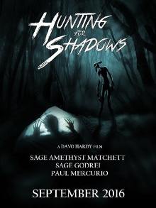Hunting for Shadows Trailer