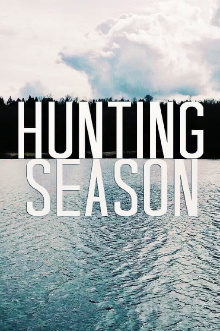 Hunting Season Trailer
