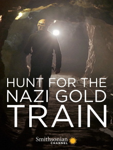 Hunting the Nazi Gold Train Trailer