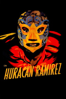 Huracán Ramírez Trailer
