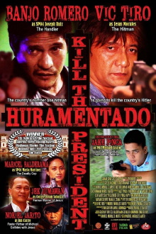 Huramentado: Kill the President Trailer