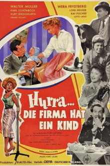 Hurra - die Firma hat ein Kind Trailer