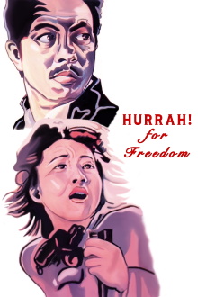 Hurrah! For Freedom Trailer