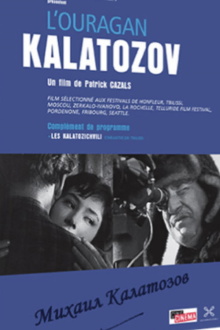 Hurricane Kalatozov Trailer