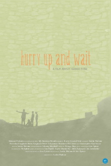 Hurry Up and Wait Trailer