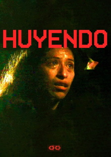 Huyendo Trailer