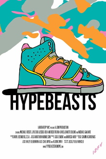 Hypebeasts Trailer