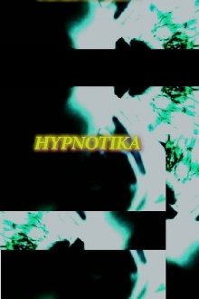 Hypnotika Trailer