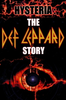 Hysteria: The Def Leppard Story Trailer