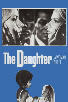 I, a Woman Part III: The Daughter Trailer