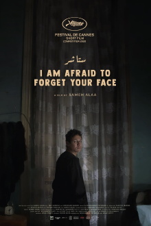 I Am Afraid to Forget Your Face Trailer