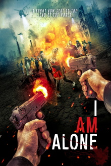 I Am Alone Trailer