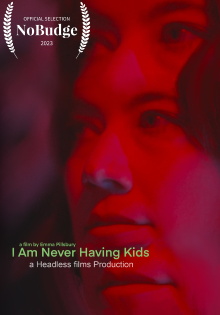 I am Never Having Kids Trailer