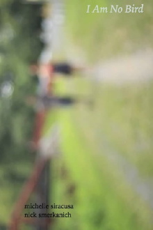 I Am No Bird Trailer