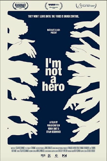 I am not a hero Trailer