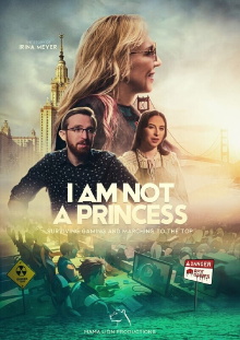 I Am Not A Princess Trailer