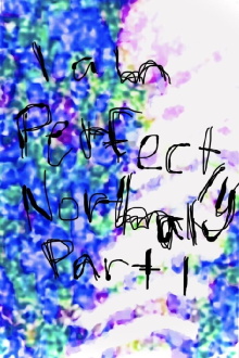 I am Perfectly Normal: Part I Trailer