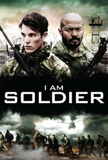 I Am Soldier Trailer